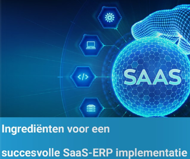 Ingredienten voor een succesvolle SaaS-ERP implementatie