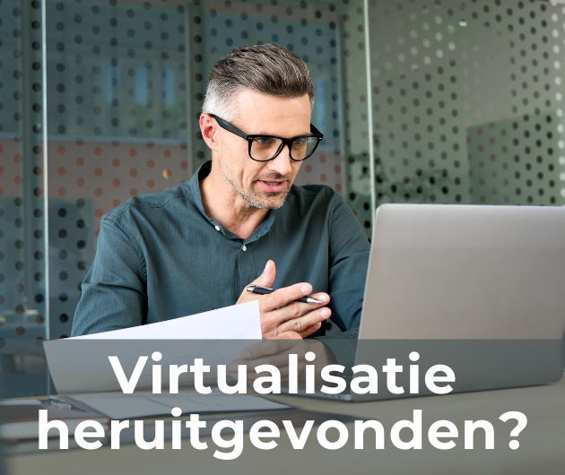 Virtualisatie heruitgevonden met VM’s en Containers